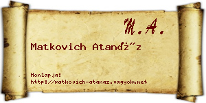 Matkovich Atanáz névjegykártya